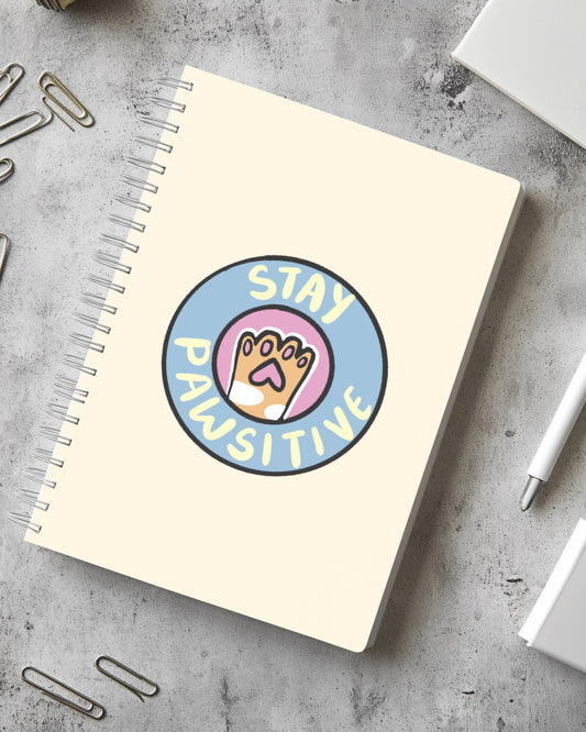Stay Pawsitive Notebook